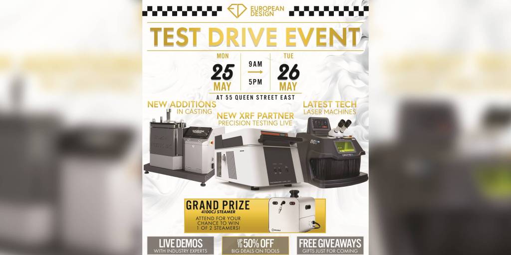 European Design Test Drive Event May 25-26, 9 AM-5 PM, showcasing casting additions, XRF testing, laser tech, demos, discounts, and giveaways.